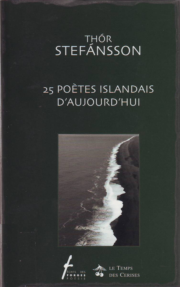 Ljóð í 25 poètes islandais d´aujourd´hui