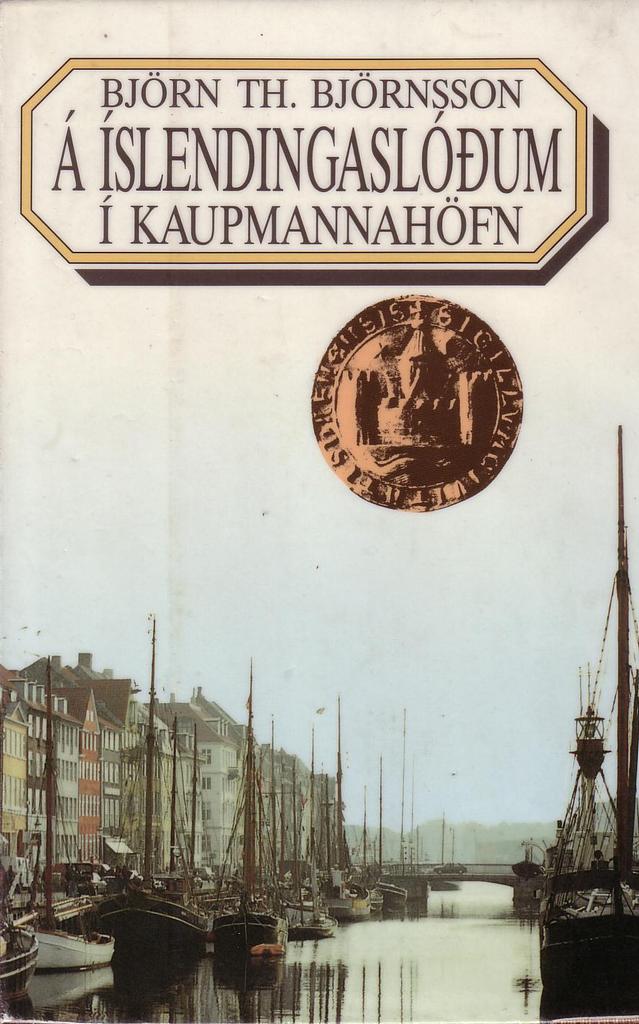 Á Íslendingaslóðum í Kaupmannahöfn (In the Footsteps of Icelanders in Copenhagen)