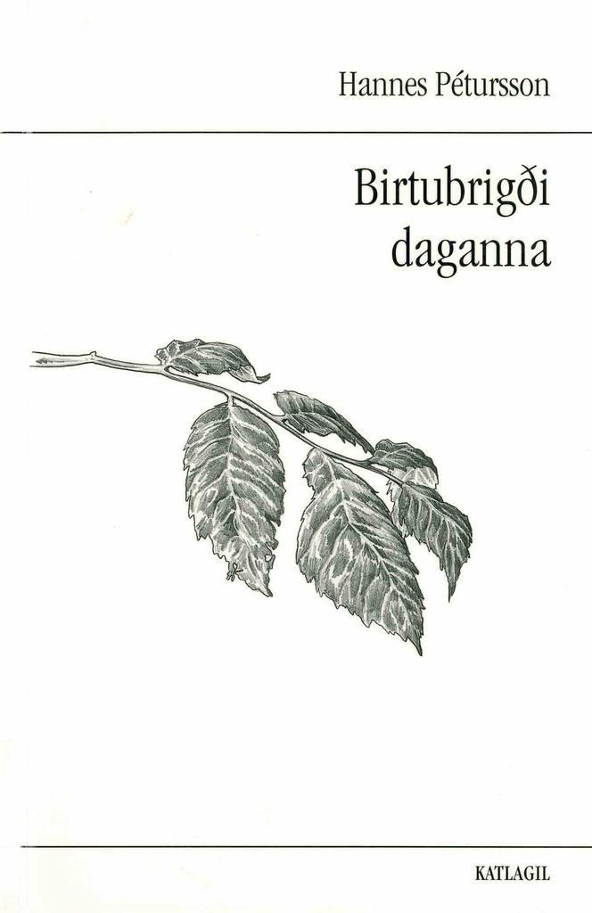 Birtubrigði daganna : lausablöð (The Days´ Shades of Light)
