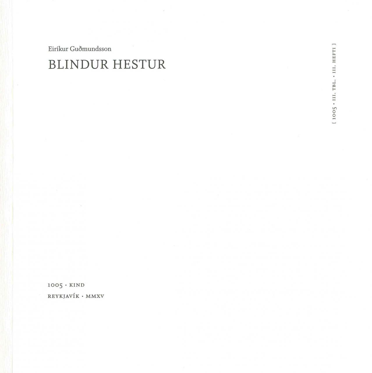 Blindur hestur (A Blind Horse)