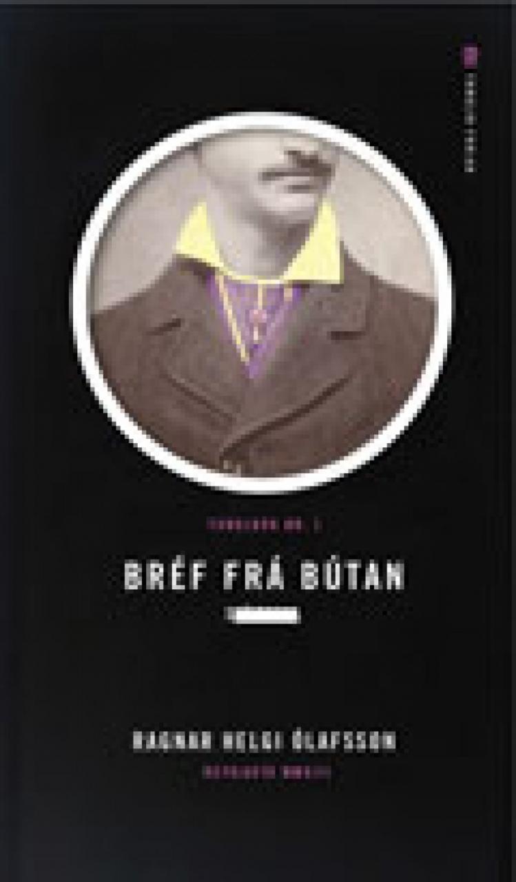 Bréf frá Bútan (Letters from Bhutan)