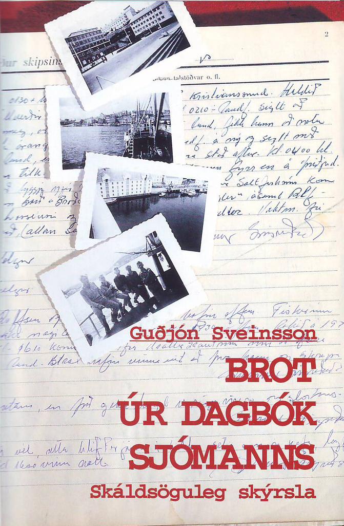 Brot úr dagbók sjómanns: Skáldsöguleg skýrsla (A Fragment From a Sailor´s Diary: A Fictionalized Report)