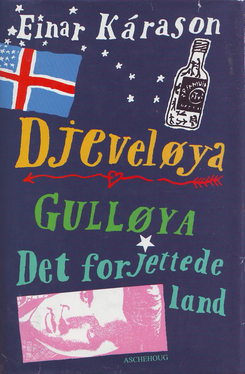 Djevelöya / Gullöya / Det forjettede land
