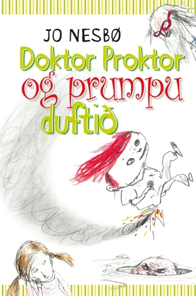 Ottólína og gula kisan / Doktor Proktor og prumpuduftið