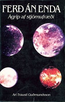 Ferð án enda: ágrip af stjörnufræði (A Journey Without End: A Summary of Astronomy) 