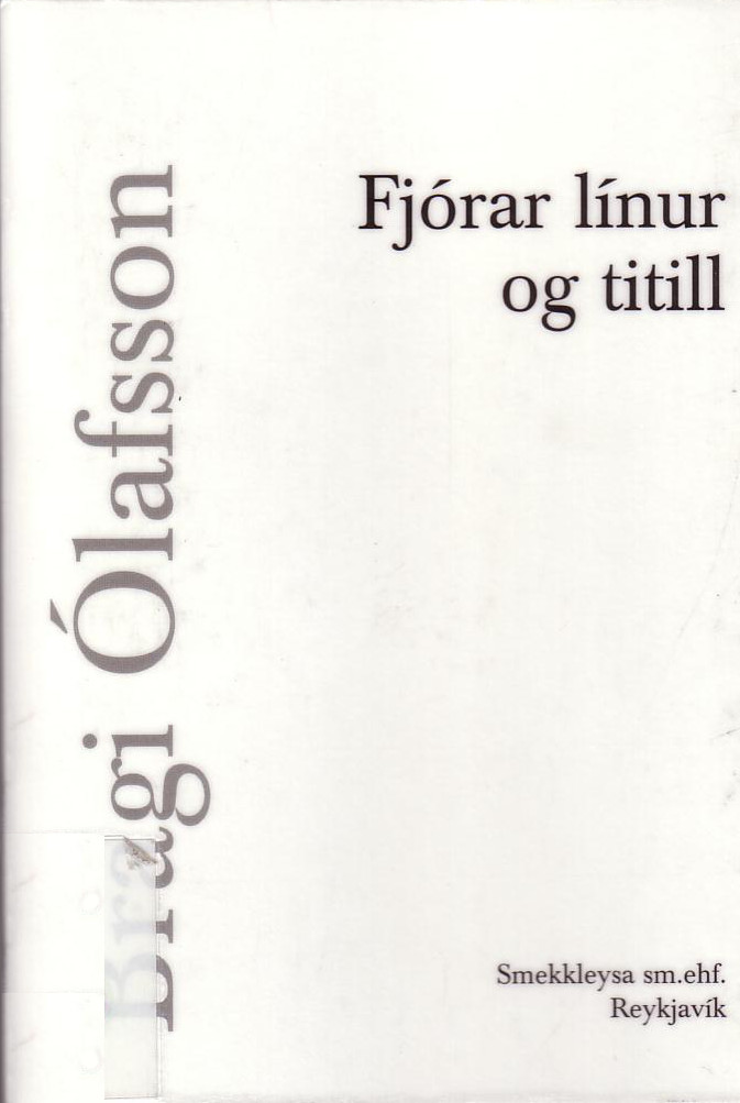 Fjórar línur og titill / Ráð við hversdagslegum uppákomum