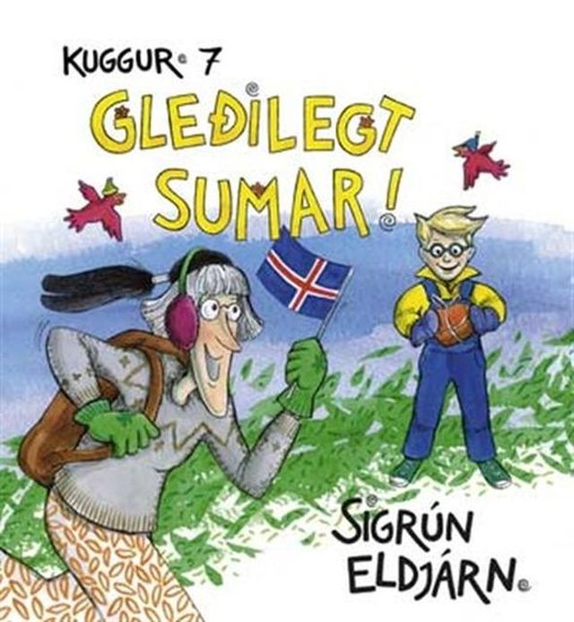 Kuggur 7: Gleðilegt sumar! (Happy Summer!)