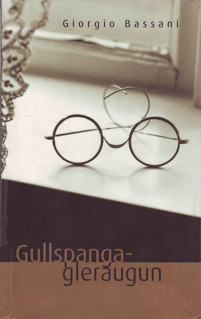 Gullspangagleraugun (The Gold-Rimmed Glasses)