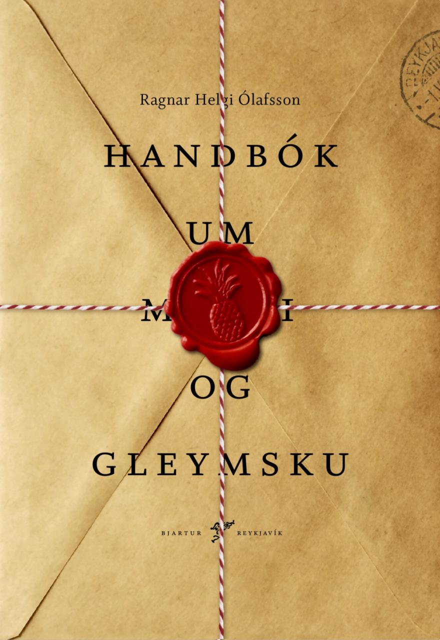 Handbók um minni og gleymsku (A manual of recollection and oblivion)