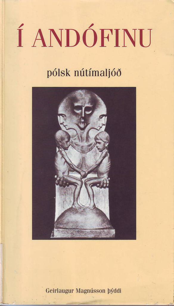 Í andófinu : pólsk nútímaljóð (In the Resistance: Contemporary Polish Poetry)