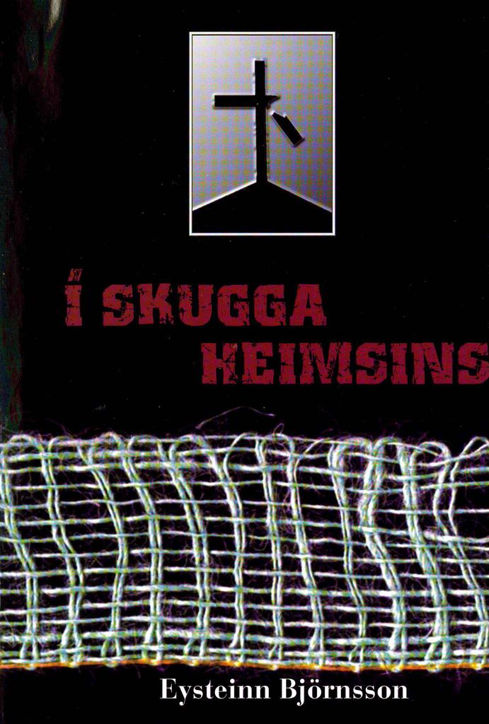 Í skugga heimsins (In the Shadow of the World)