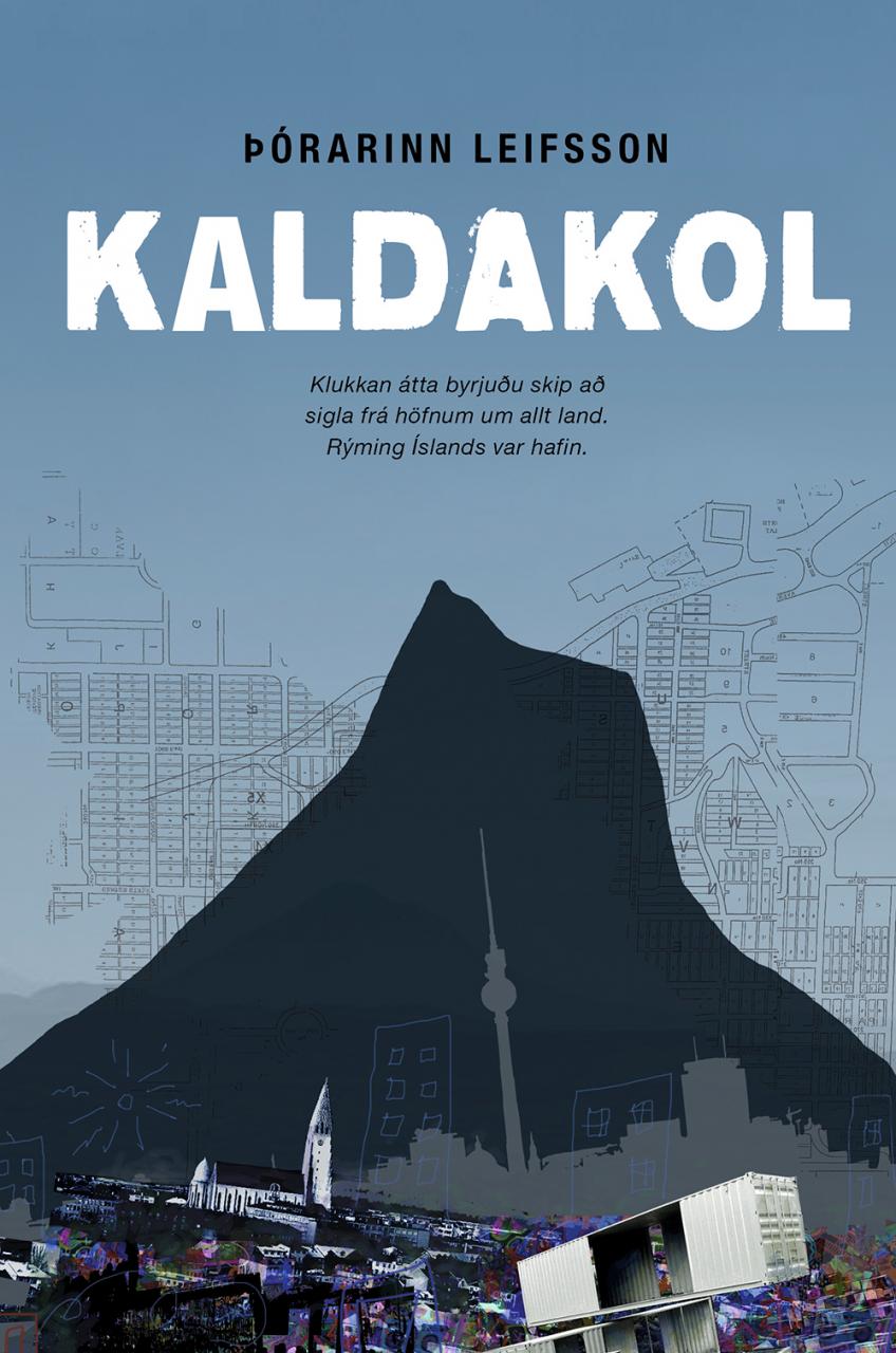 Kaldakol (The Evacuation of Iceland)