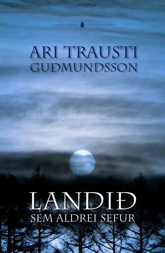 Landið sem aldrei sefur (The land that never sleeps)