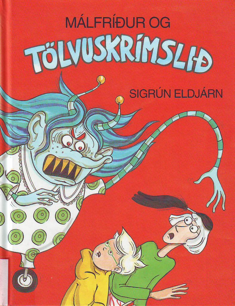 Málfríður og tölvuskrímslið