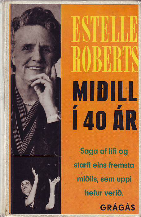 Miðill í 40 ár (Forty Years a Medium)
