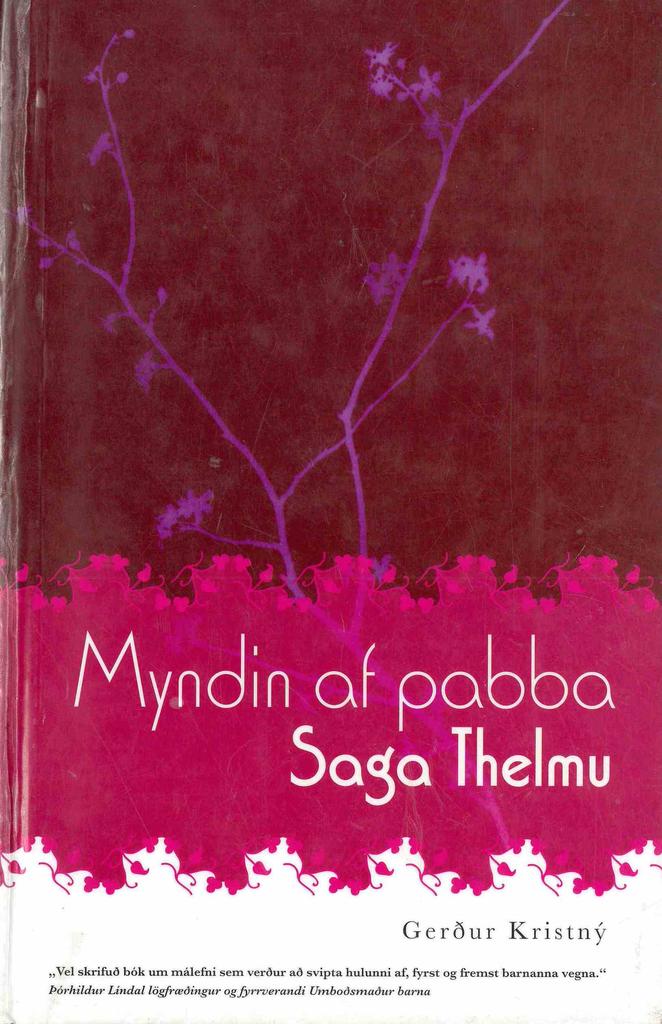 Myndin af pabba: Saga Thelmu (The Picture of Dad: Thelma's Story)