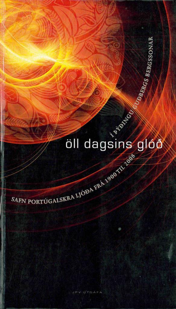 Öll dagsins glóð (All the Day´s Embers)