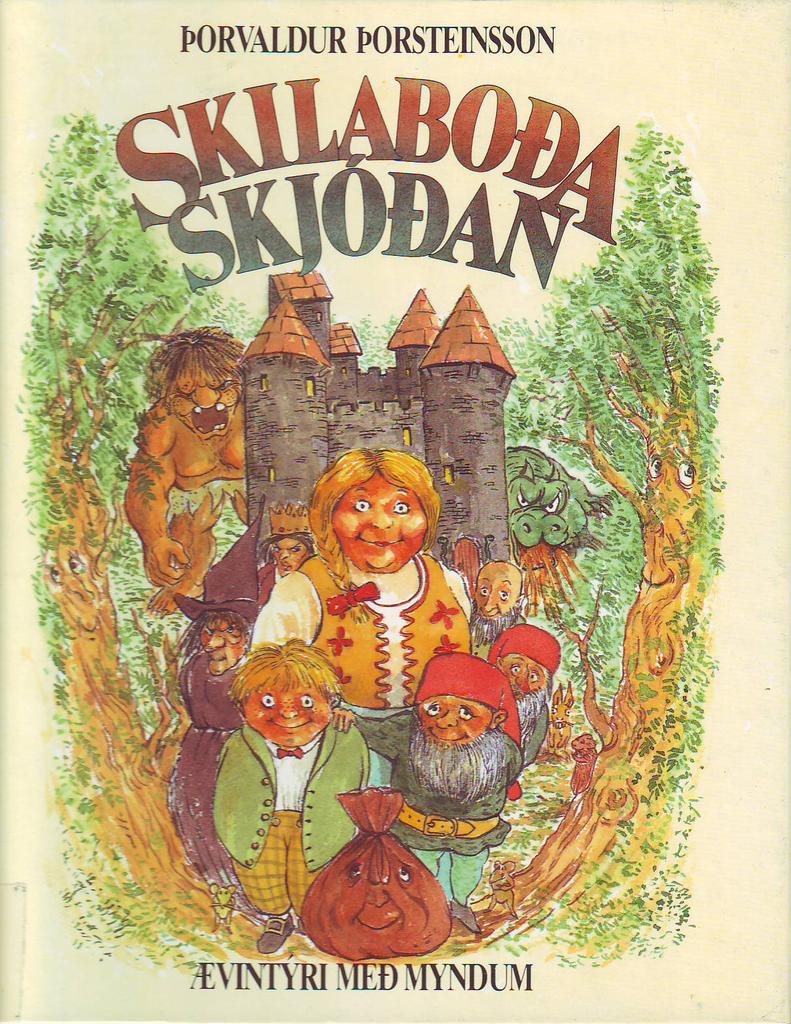 Skilaboðaskjóðan (The Message Pouch)