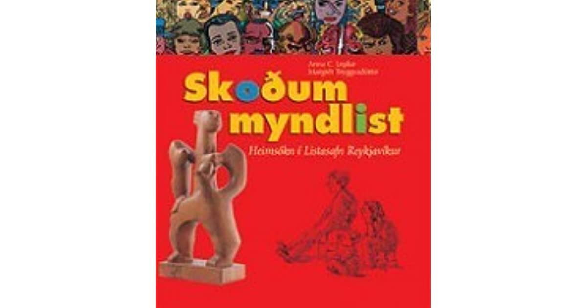 Skoðum myndlist: heimsókn í Listasafn Reykjavíkur
