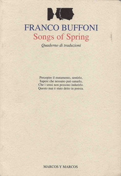 Songs of Spring : Quaderno di traduzioni