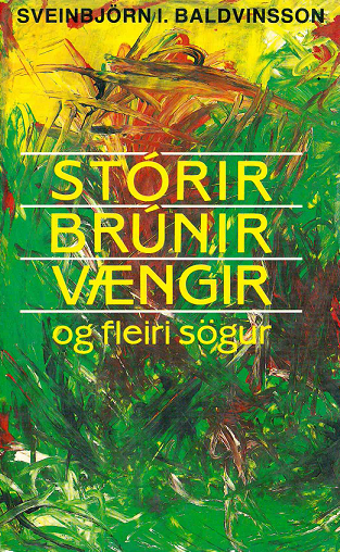 Stórir brúnir vængir og fleiri sögur (Big Brown Wings and Other Stories)