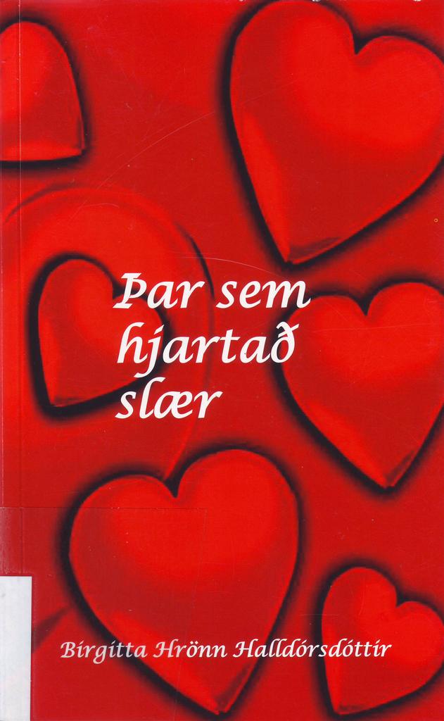 Þar sem hjartað slær (Where the heart beats)