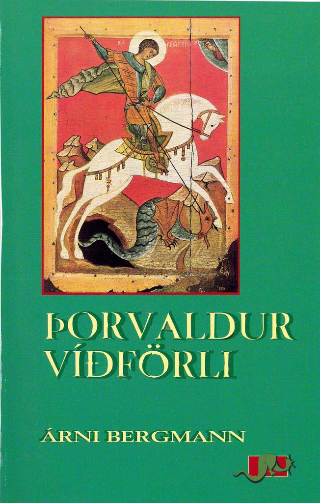 Þorvaldur víðförli (Thorvald, the Widely-Travelled)