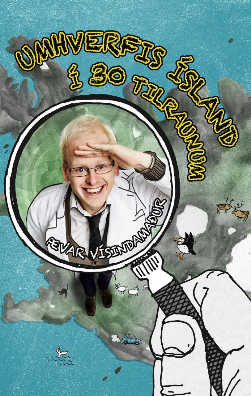 Umhverfis Ísland í 30 tilraunum