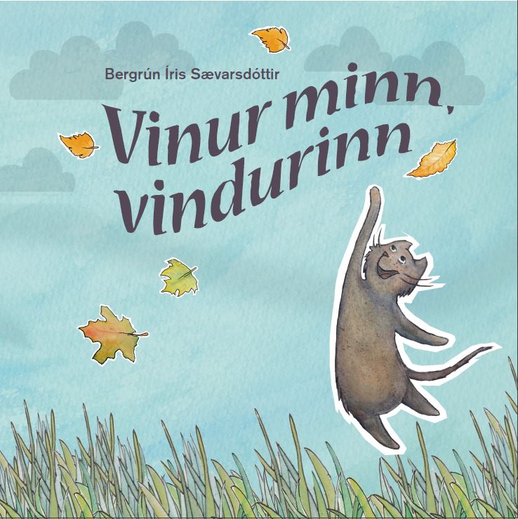 Vinur minn, vindurinn (My Friend, The Wind)
