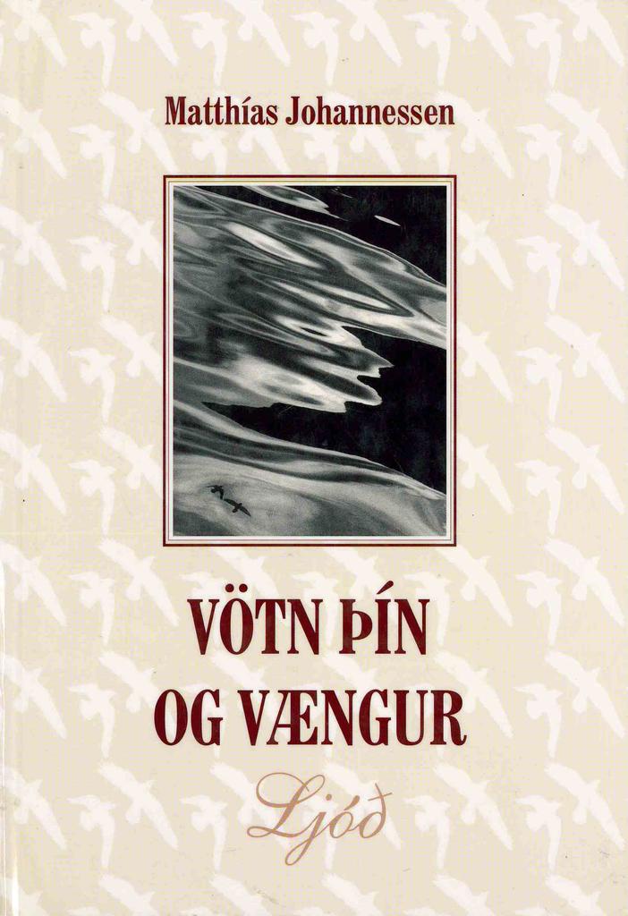 Vötn þín og vængur