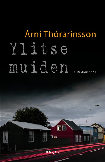 Ylitse muiden